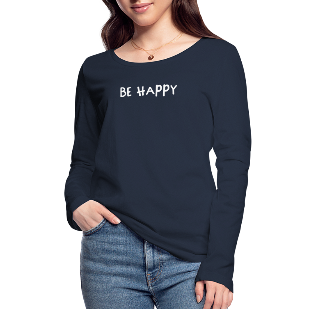 Be Happy - Frauen Langarmshirt aus 100% Bio-Baumwolle - Navy