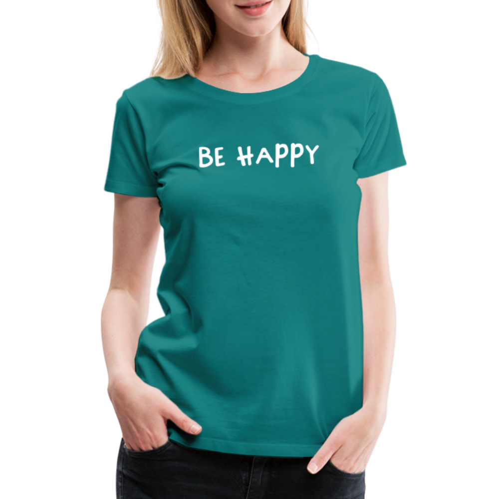 Be Happy - Frauen T-Shirt - Divablau