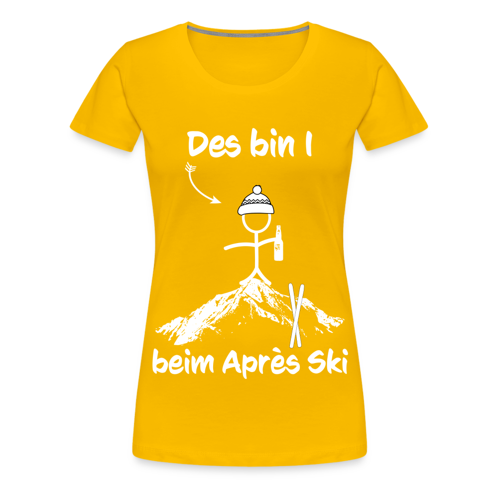 Des bin I beim Après Ski - Frauen T-Shirt - Sonnengelb
