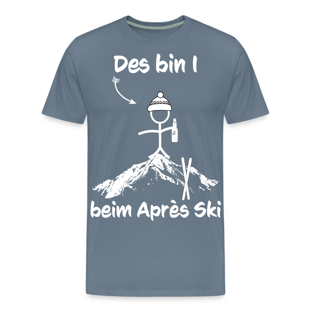 Des bin I beim Après Ski - Männer T-Shirt - Blaugrau