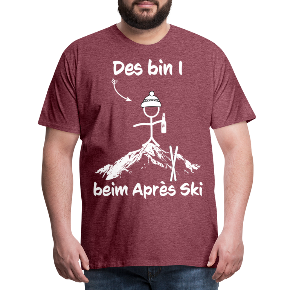 Des bin I beim Après Ski - Männer T-Shirt - Bordeauxrot meliert