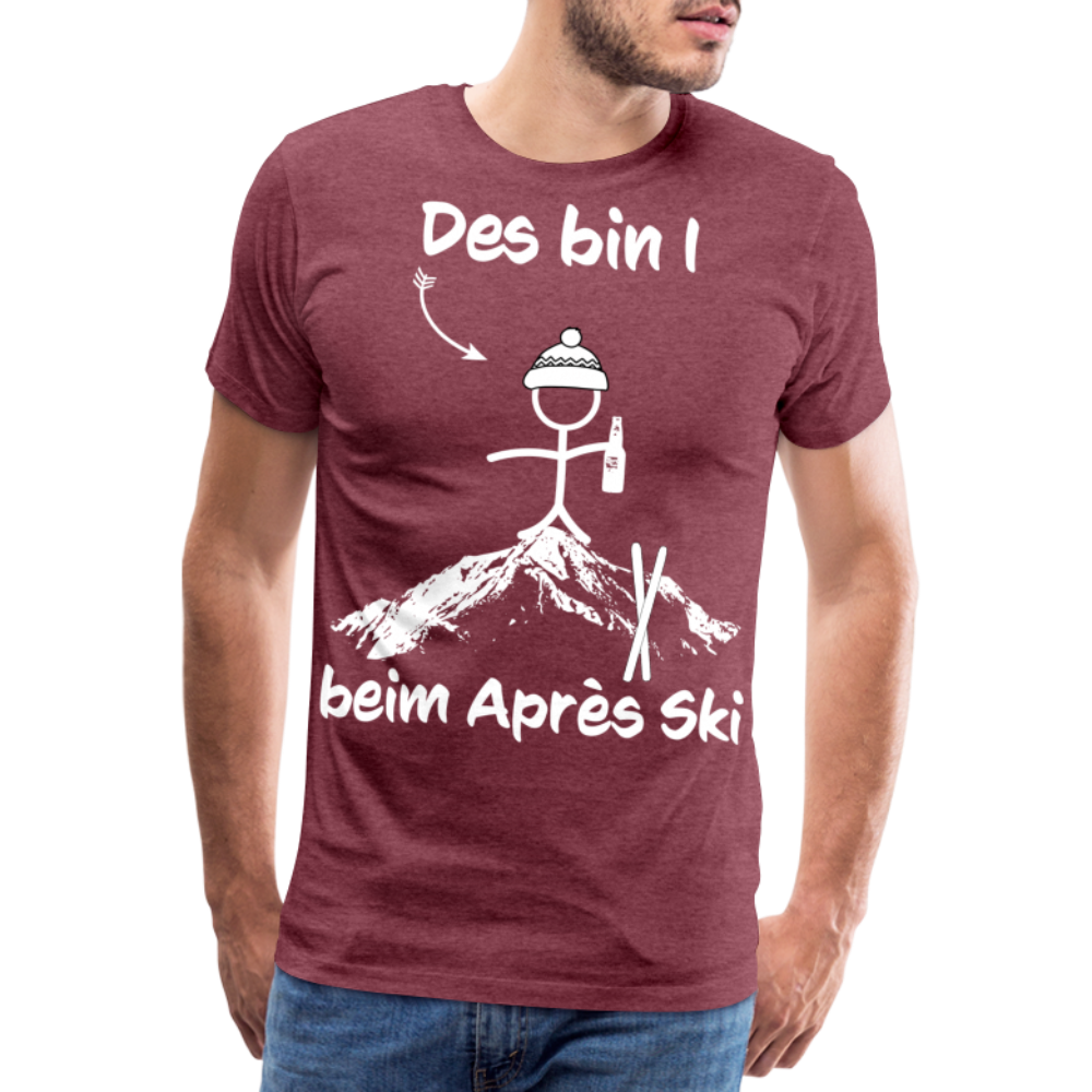 Des bin I beim Après Ski - Männer T-Shirt - Bordeauxrot meliert