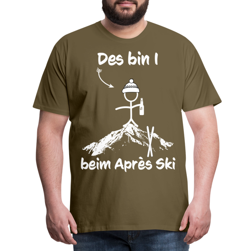 Des bin I beim Après Ski - Männer T-Shirt - Khaki