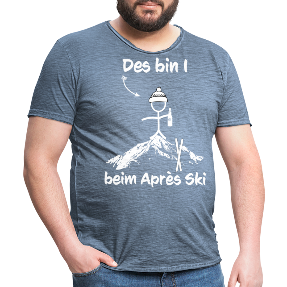 Des bin I beim Après Ski - Männer Vintage T-Shirt - Vintage Denim