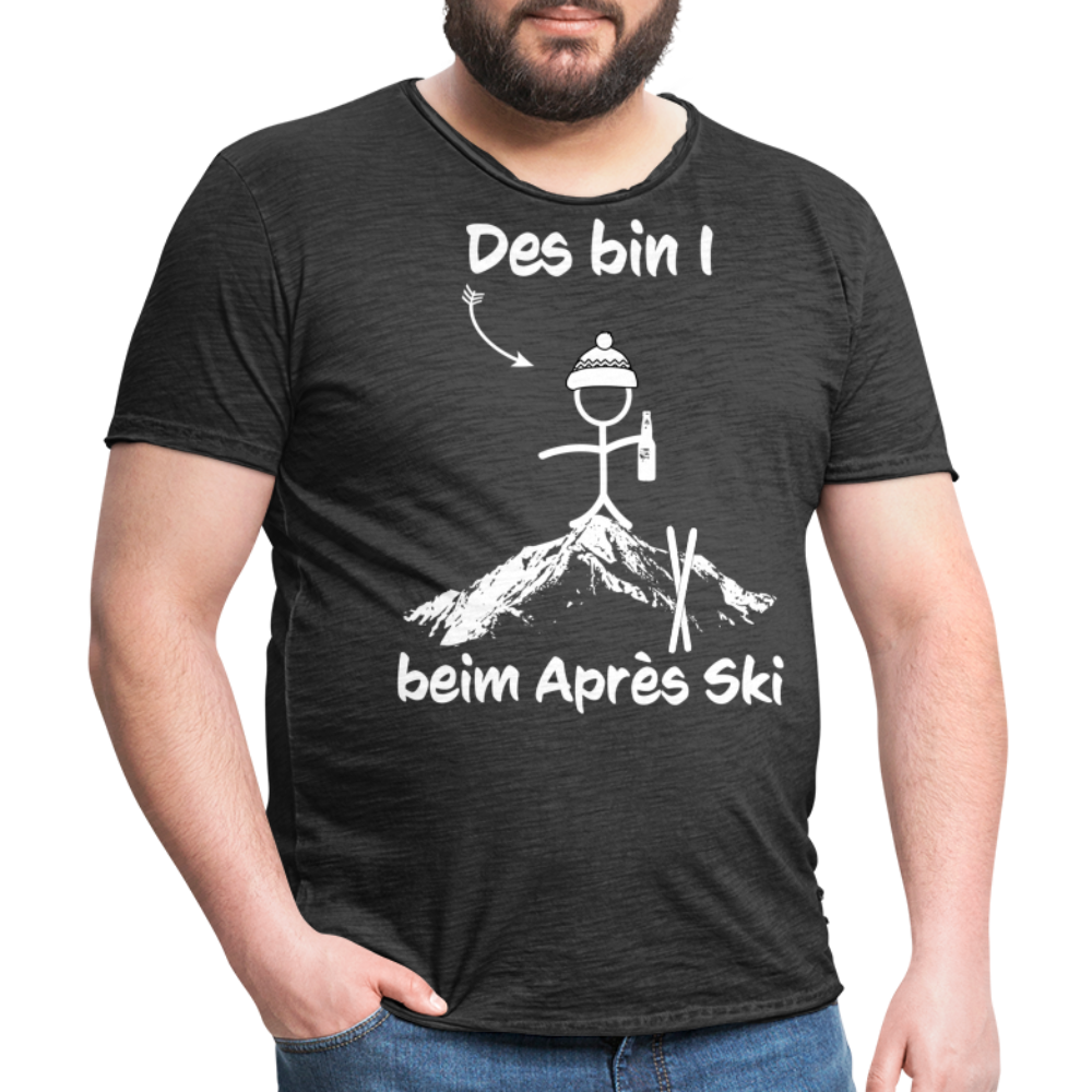 Des bin I beim Après Ski - Männer Vintage T-Shirt - Vintage Schwarz