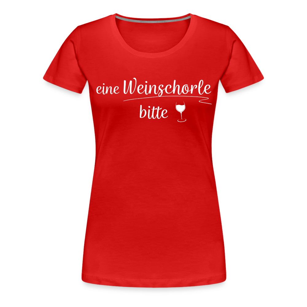 eine Weinschorle bitte - Frauen T-Shirt - Rot