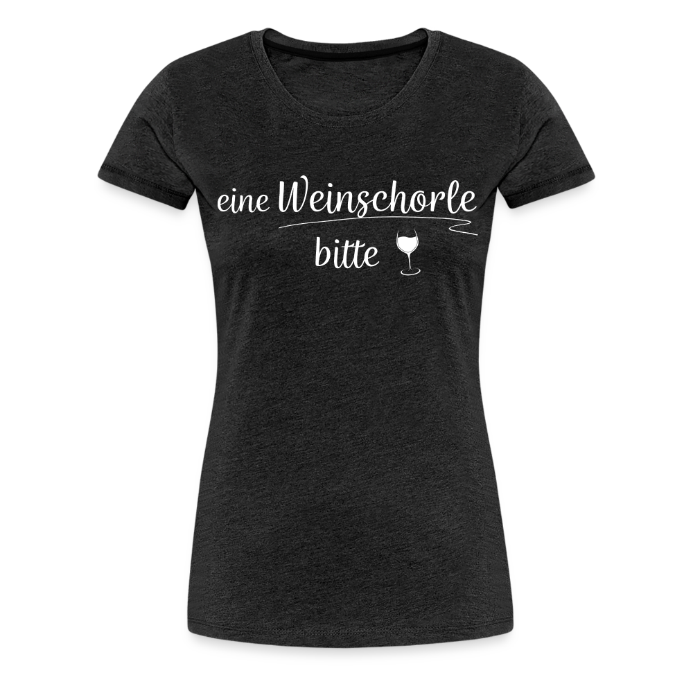 eine Weinschorle bitte - Frauen T-Shirt - Anthrazit