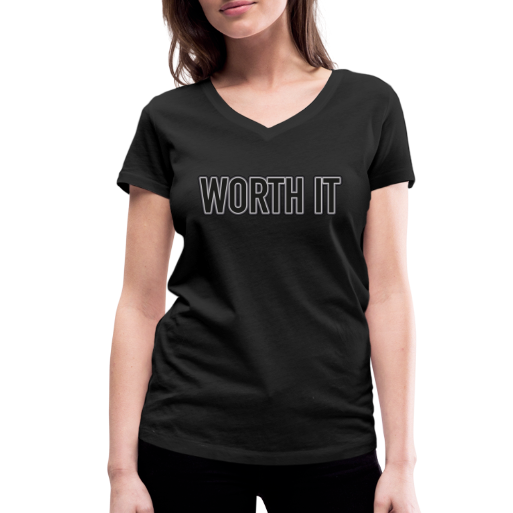 Worth it - Frauen T-Shirt mit V-Ausschnitt aus 100% Bio-Baumwolle - Schwarz