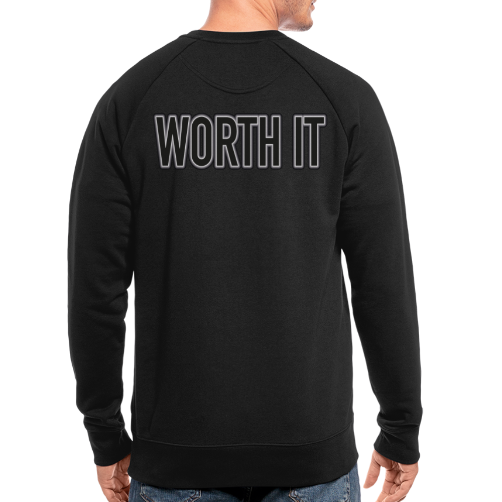 Worth it - Männer Bio-Sweatshirt - Schwarz
