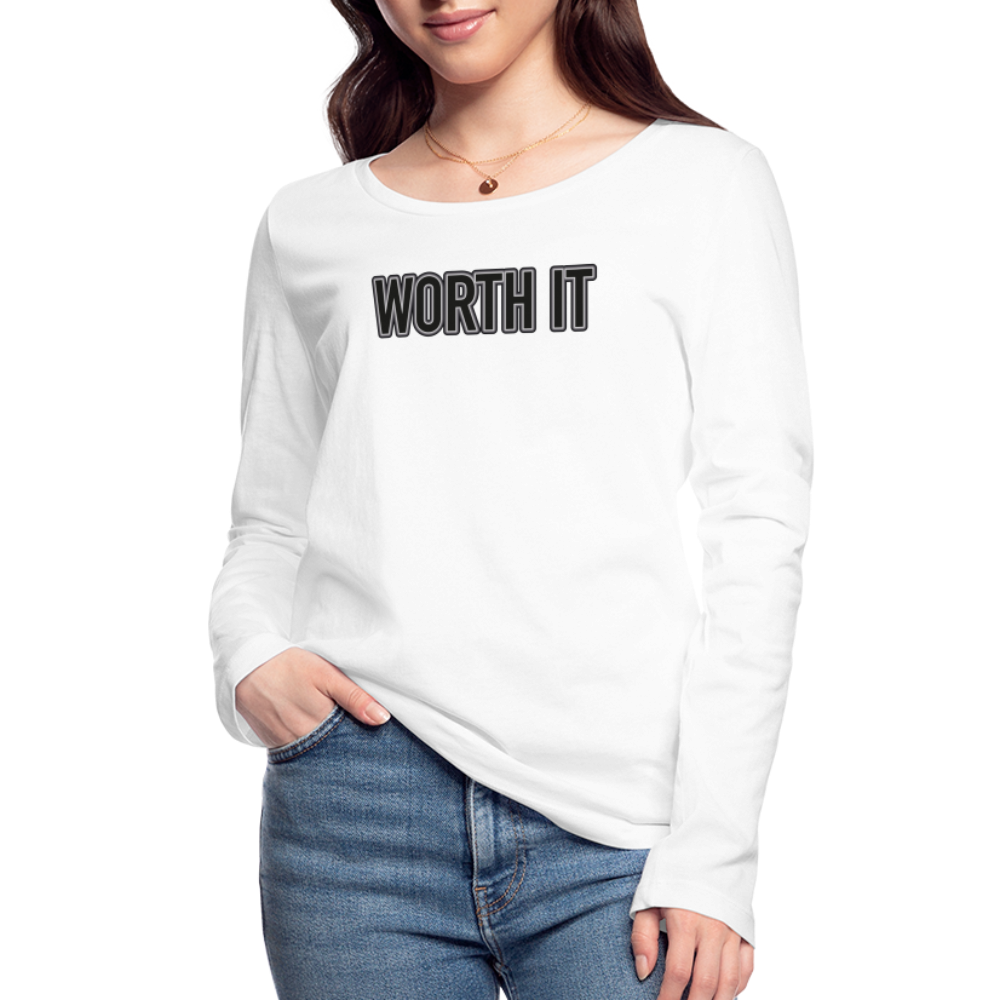 Worth it - Frauen Bio-Langarmshirt - weiß