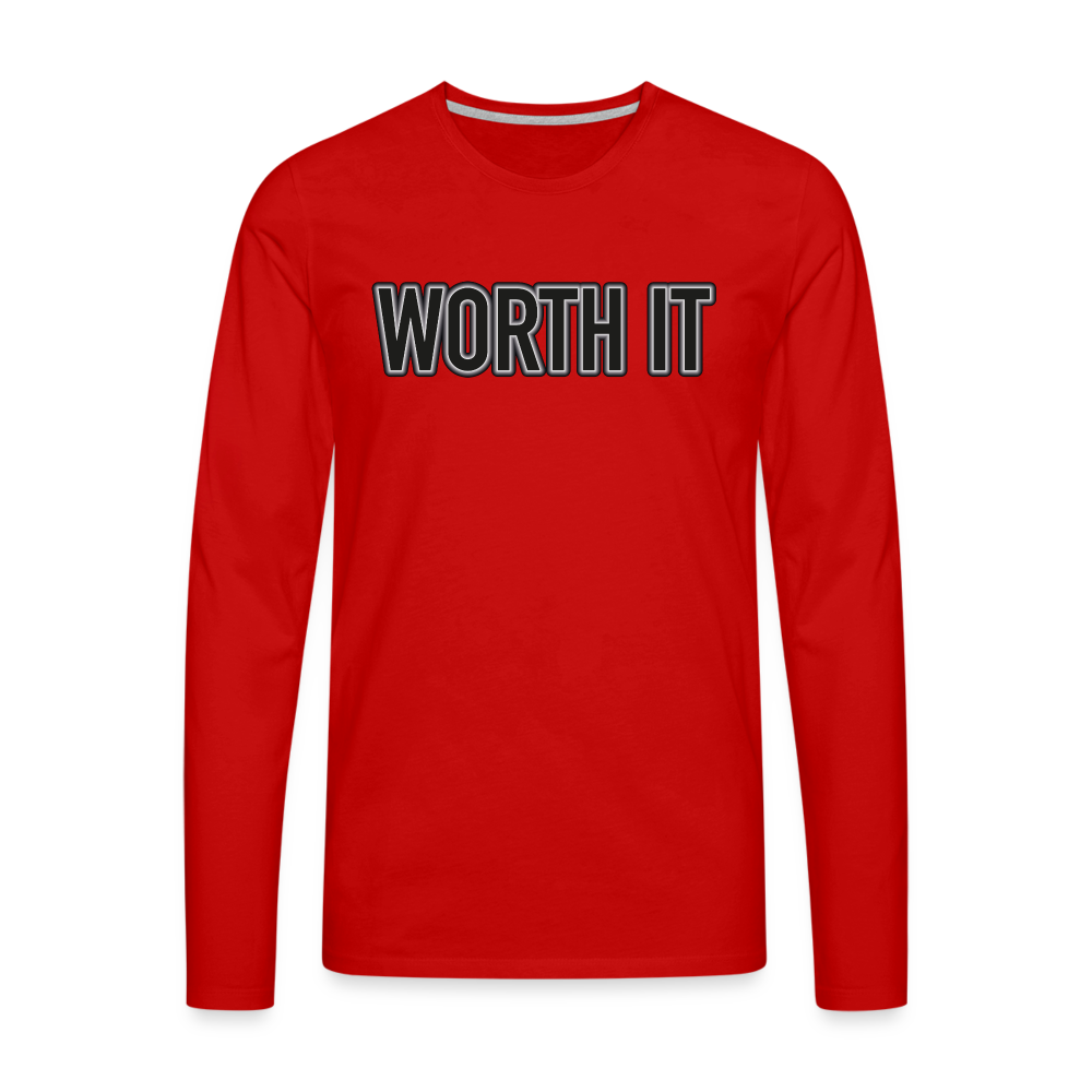 Worth it - Männer Langarmshirt - Rot