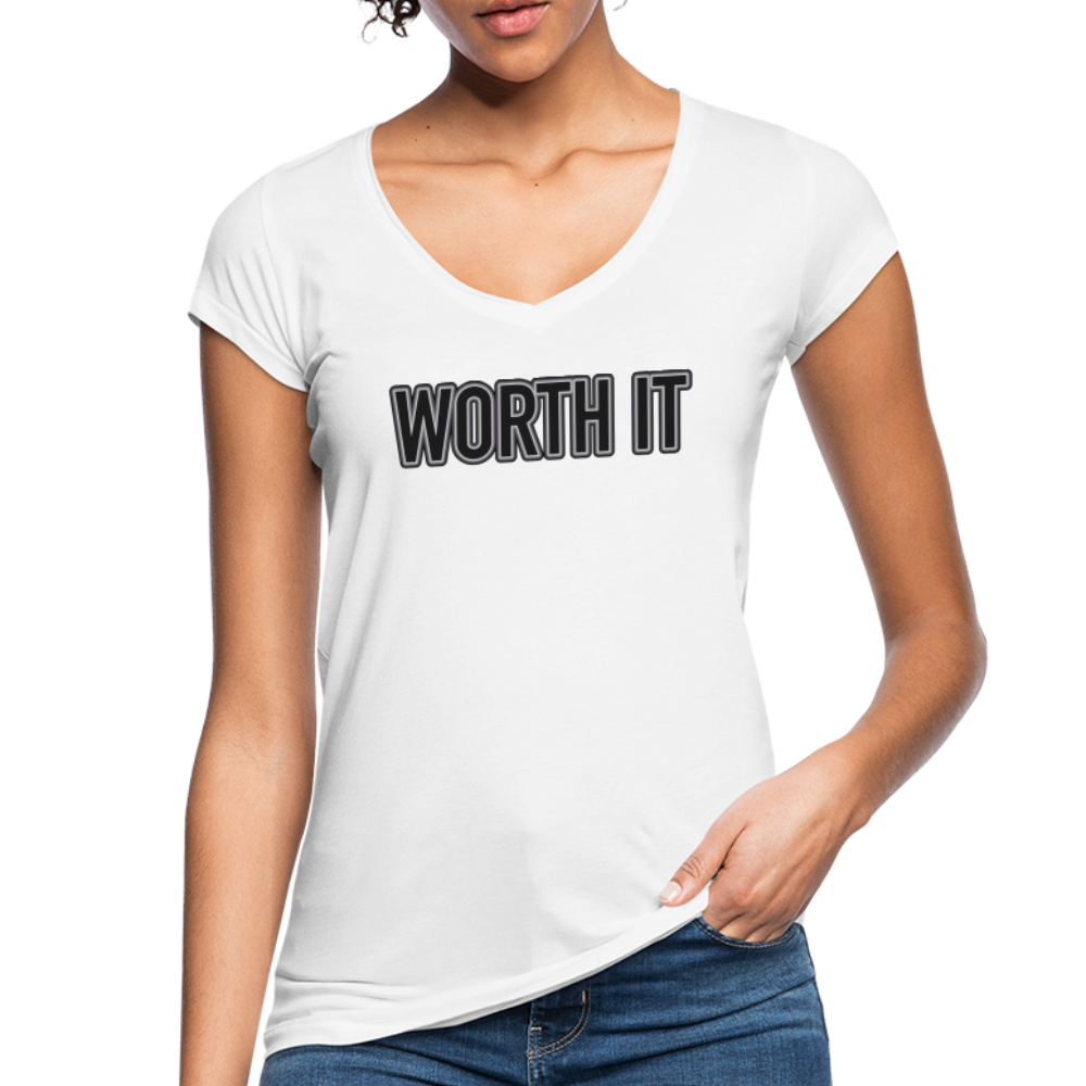 Worth it - Frauen Vintage T-Shirt - weiß
