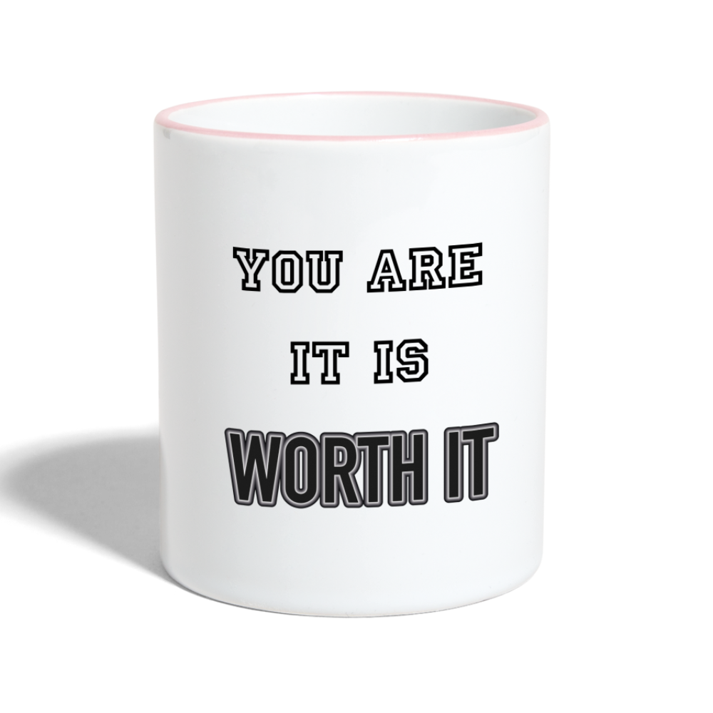 Worth it - Tasse zweifarbig 325 ml - Weiß/Pink