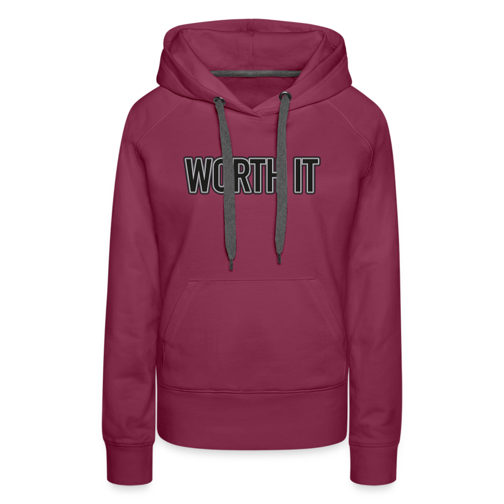 Worth it - Frauen Hoodie - Bordeaux