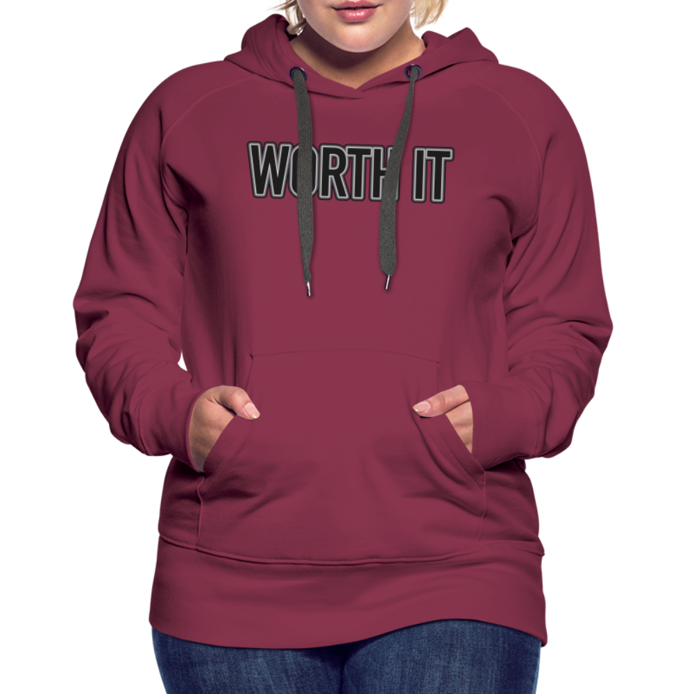 Worth it - Frauen Hoodie - Bordeaux