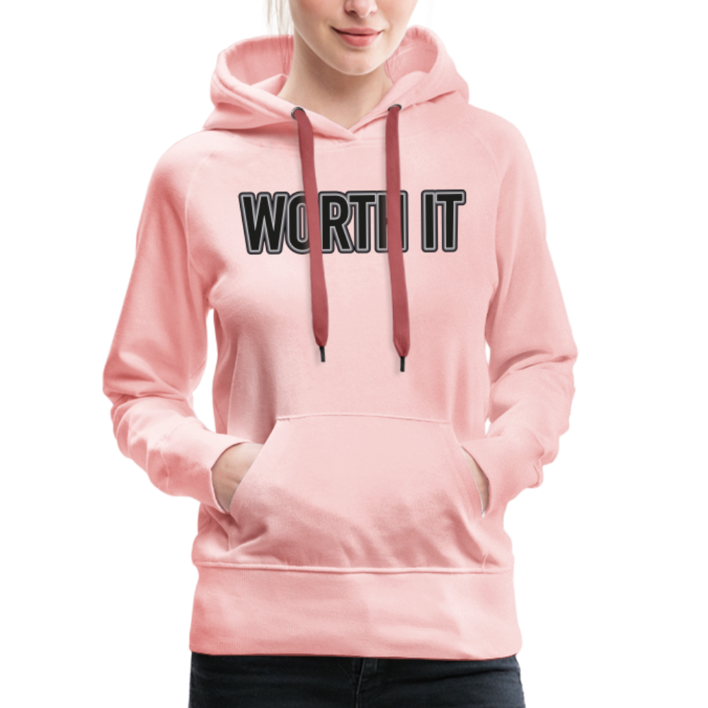 Worth it - Frauen Hoodie - Kristallrosa