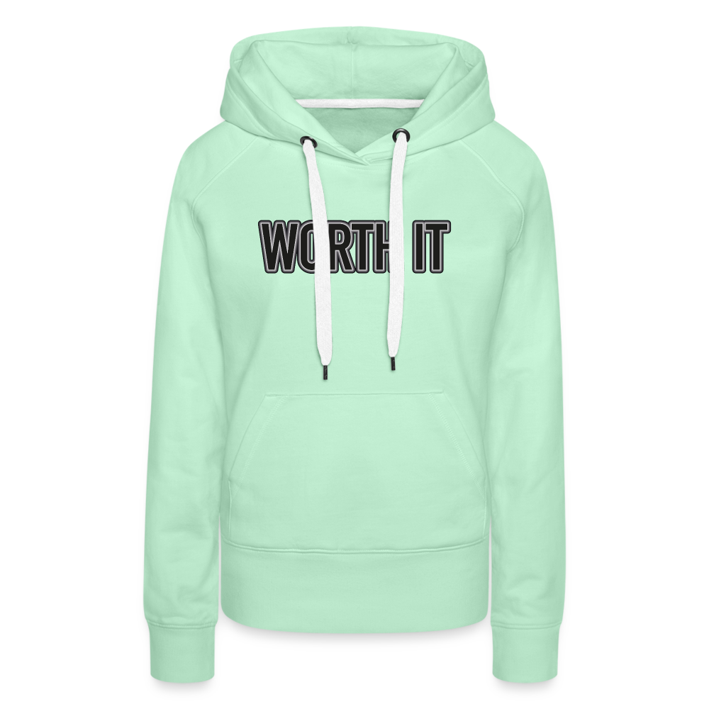 Worth it - Frauen Hoodie - helles Mintgrün