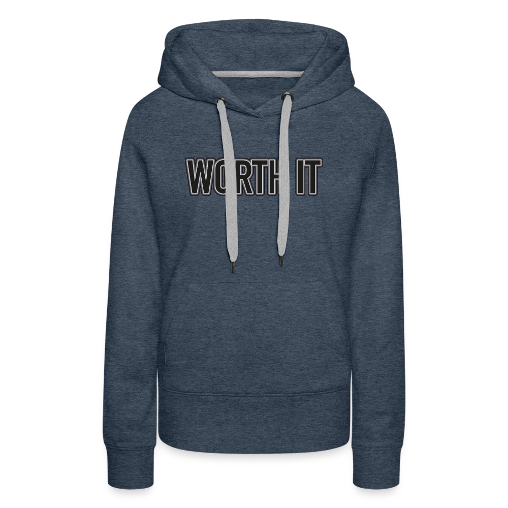 Worth it - Frauen Hoodie - Jeansblau