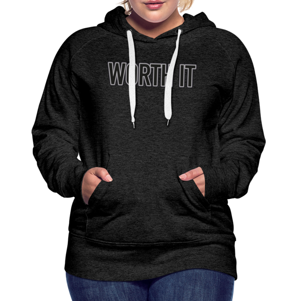Worth it - Frauen Hoodie - Anthrazit