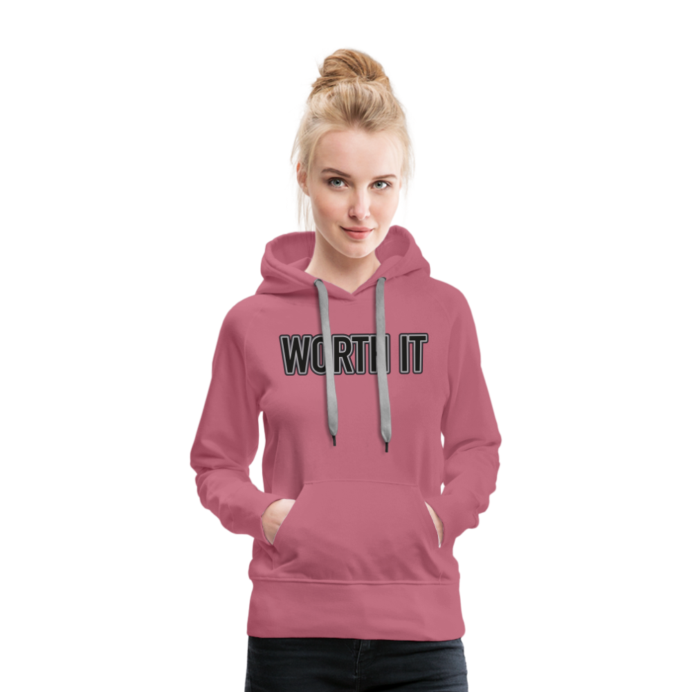 Worth it - Frauen Hoodie - Malve