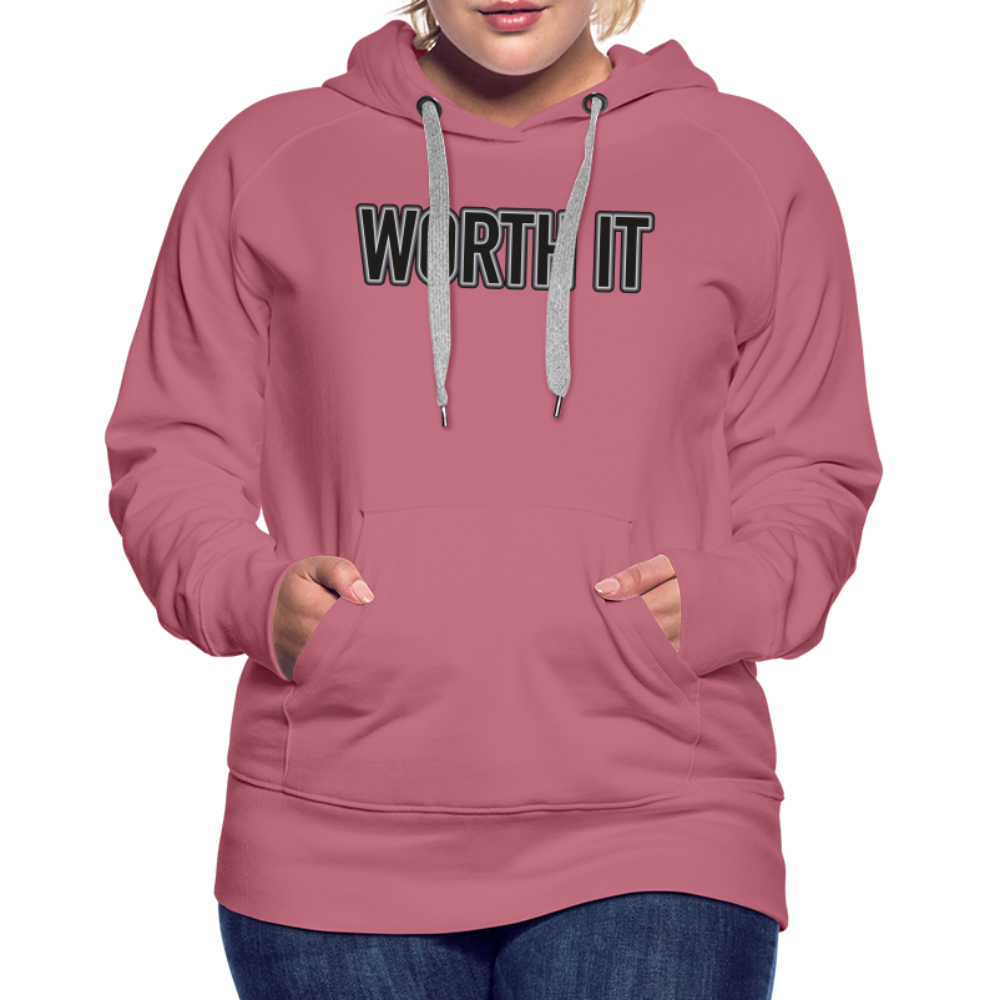 Worth it - Frauen Hoodie - Malve