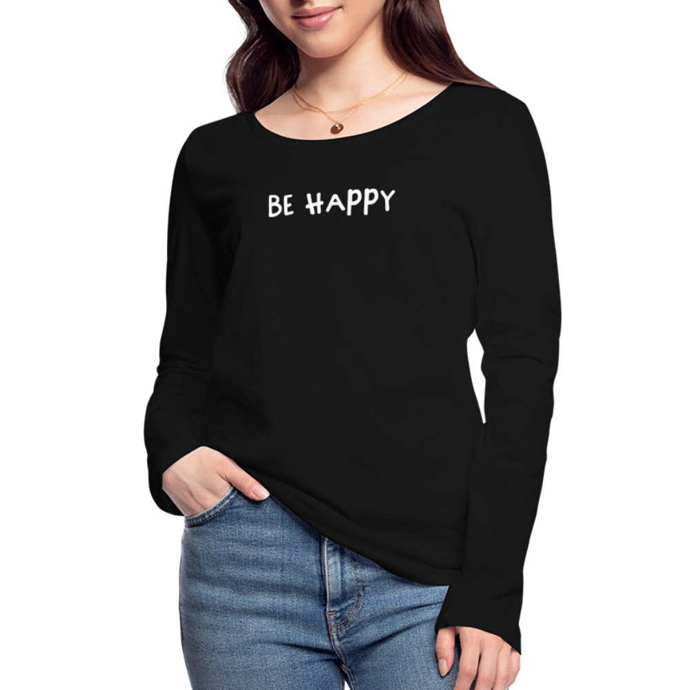 Be Happy - Frauen Langarmshirt aus 100% Bio-Baumwolle - Schwarz