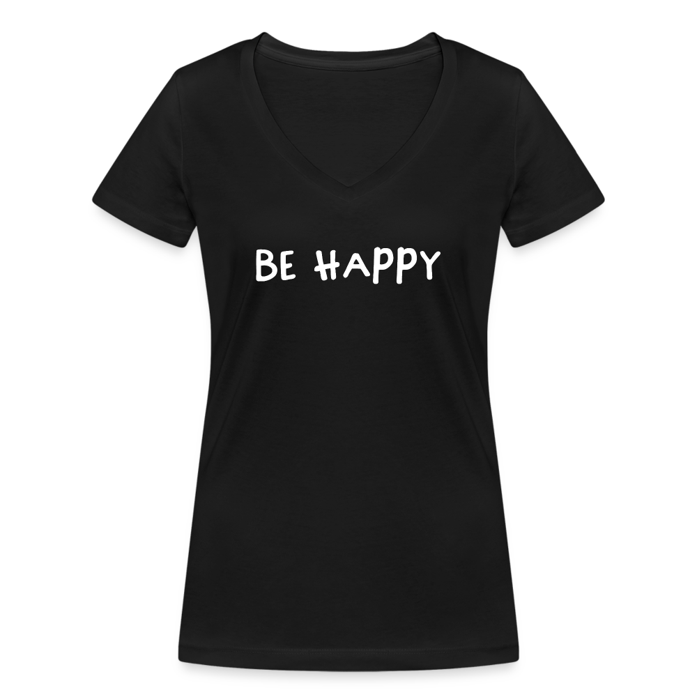 Be Happy - Frauen T-Shirt mit V-Ausschnitt aus 100% Bio-Baumwolle - Schwarz