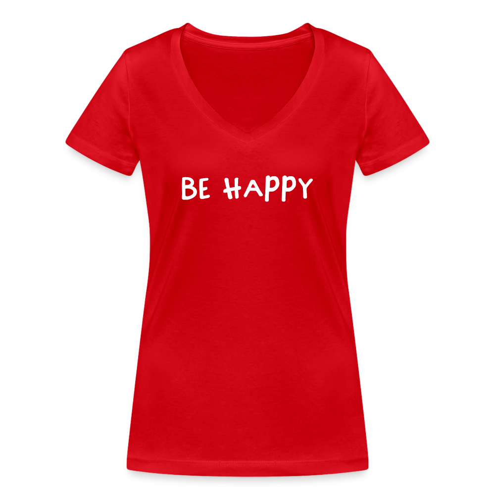 Be Happy - Frauen T-Shirt mit V-Ausschnitt aus 100% Bio-Baumwolle - Rot