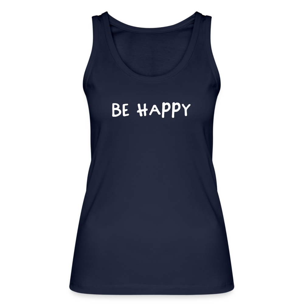 Be Happy - Frauen Tank Top aus 100% Bio-Baumwolle - Navy