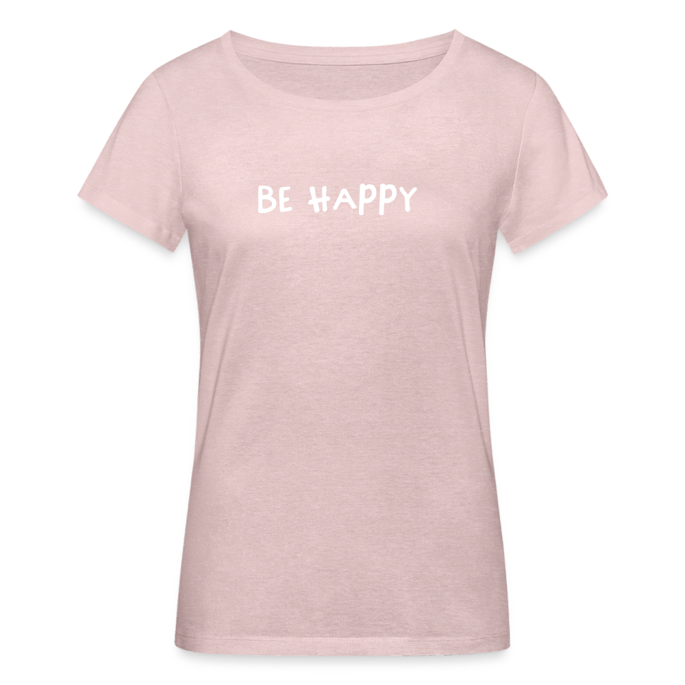Be Happy - Frauen T-Shirt aus 100% Bio-Baumwolle - Rosa-Creme meliert
