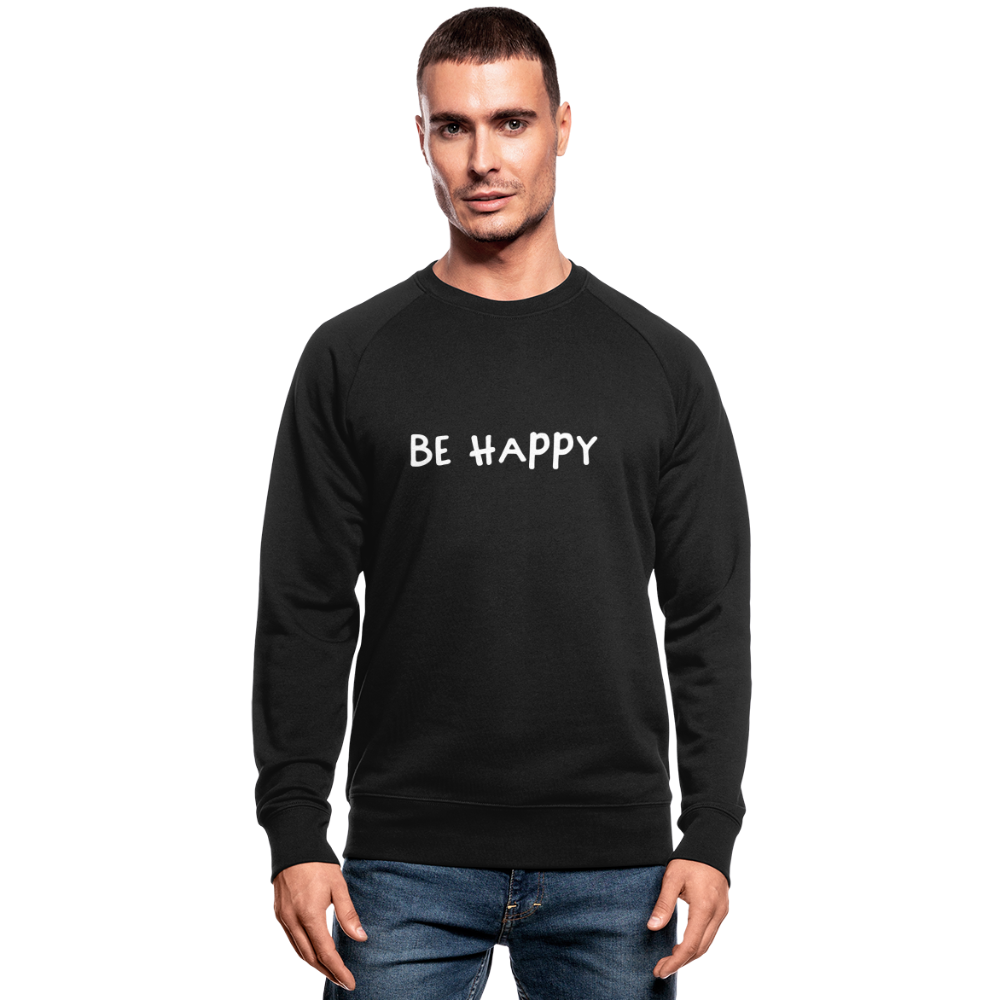 Be Happy - Männer Bio-Sweatshirt - Schwarz