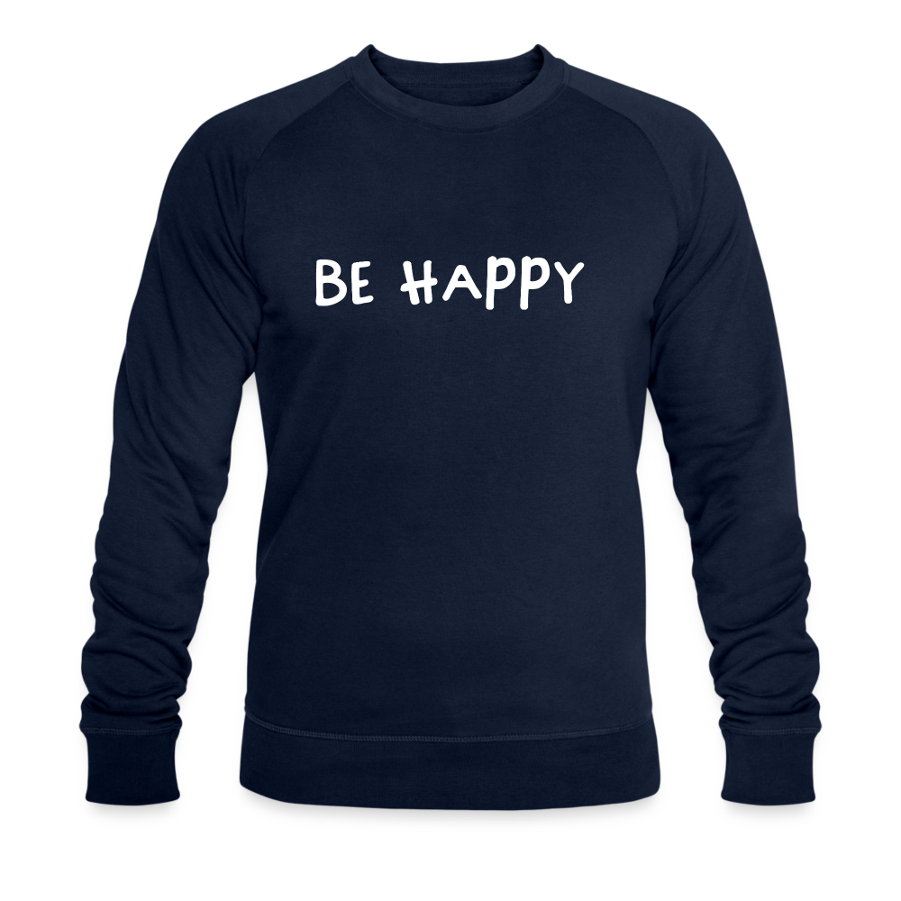 Be Happy - Männer Bio-Sweatshirt - Navy