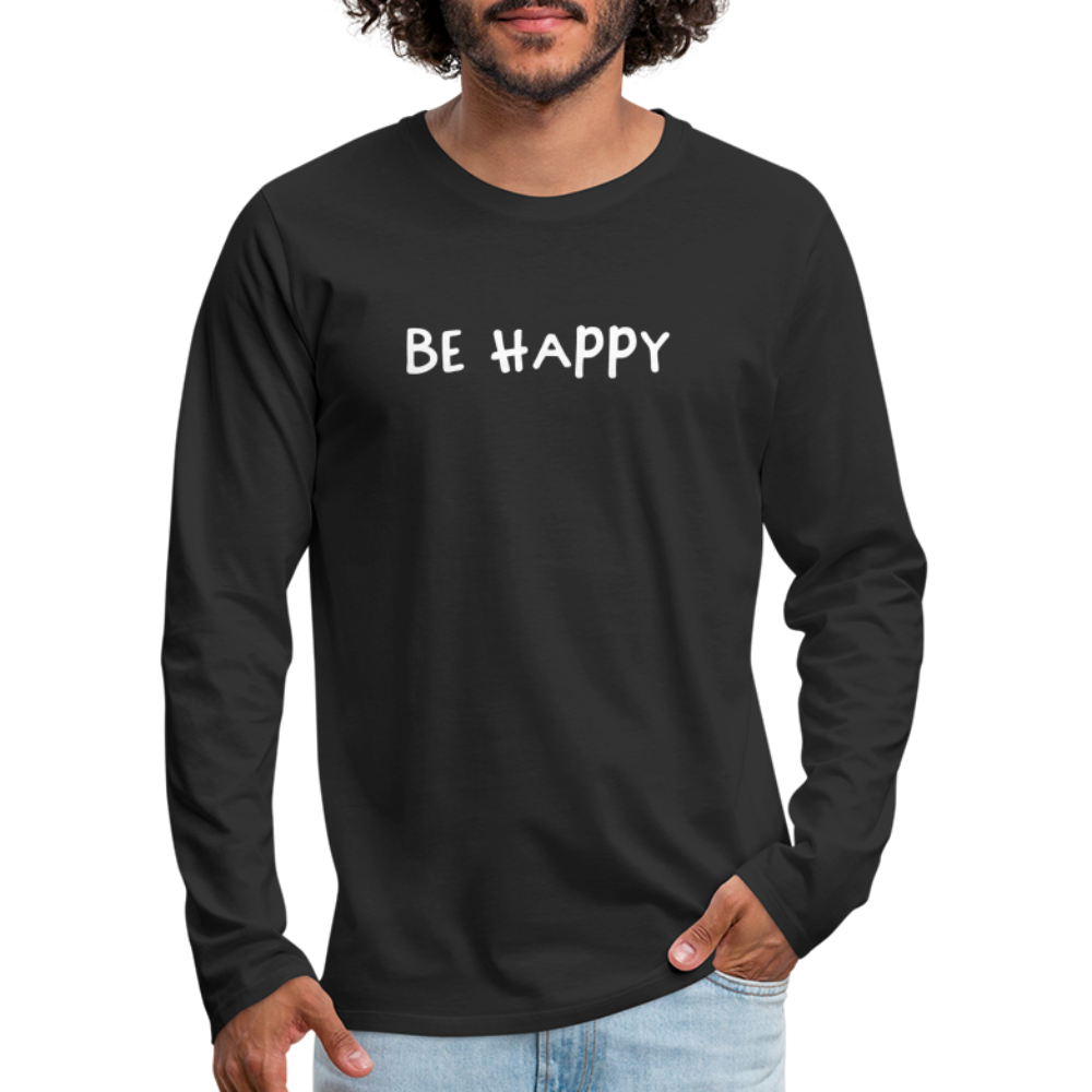 Be Happy - Männer Langarmshirt - Schwarz