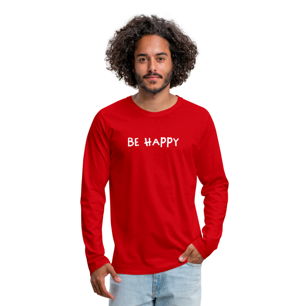 Be Happy - Männer Langarmshirt - Rot