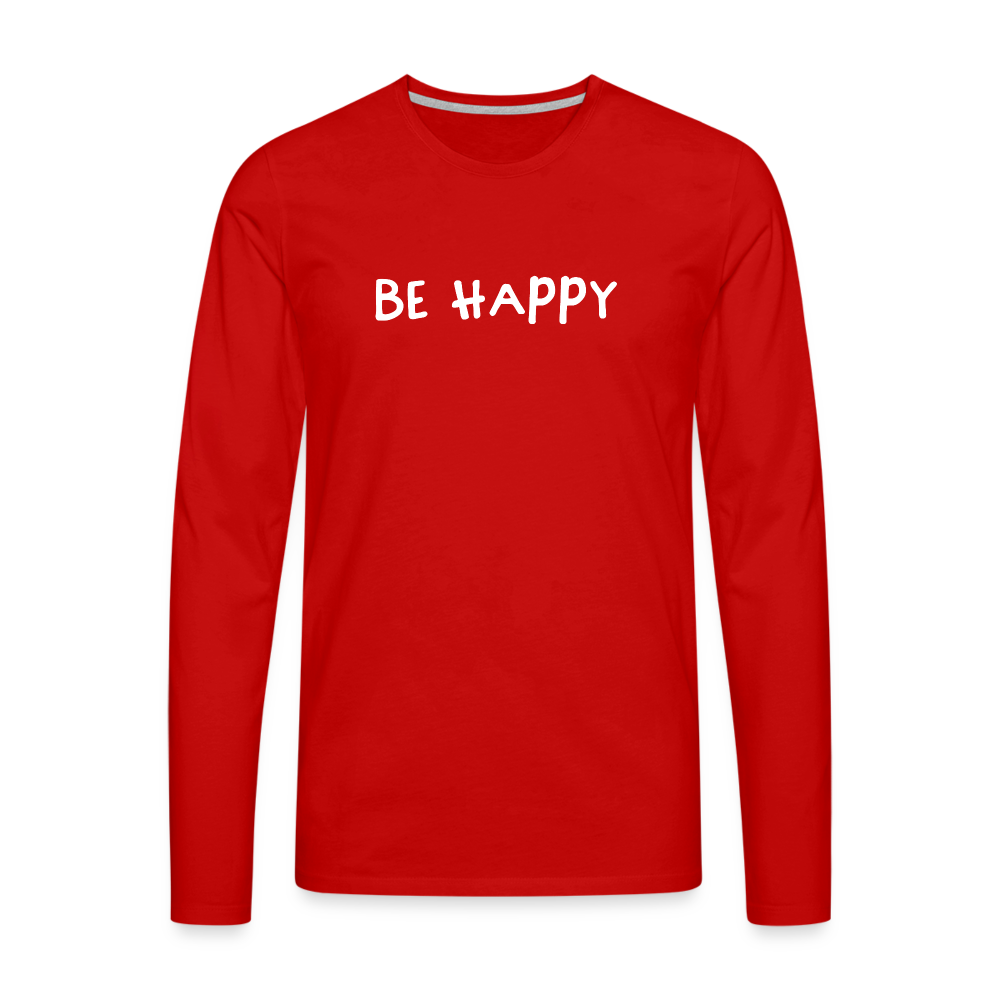 Be Happy - Männer Langarmshirt - Rot
