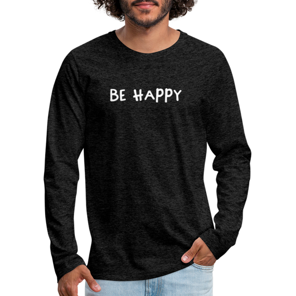 Be Happy - Männer Langarmshirt - Anthrazit