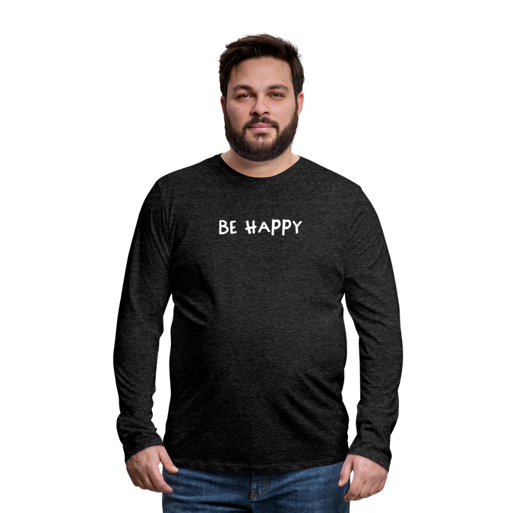 Be Happy - Männer Langarmshirt - Anthrazit