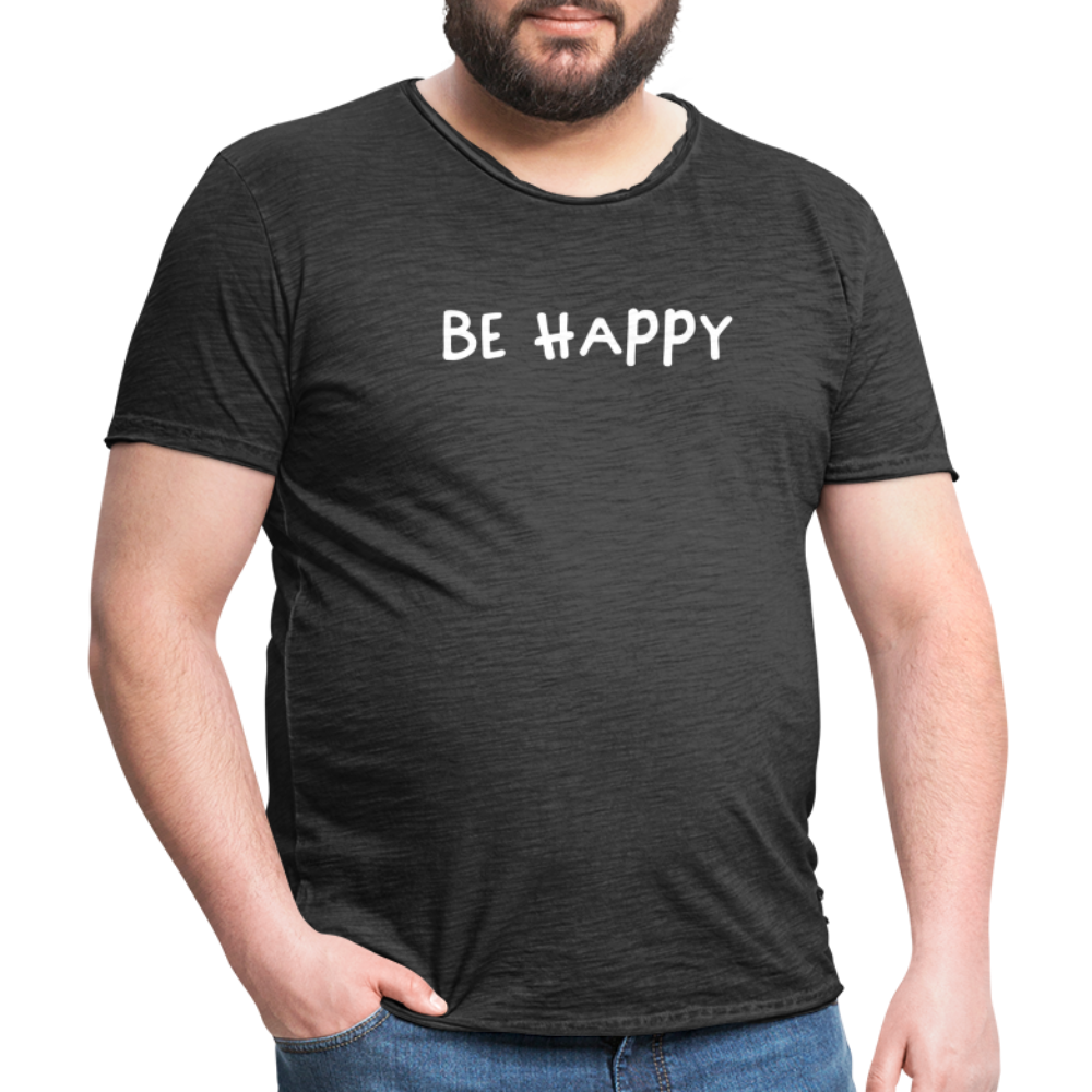 Be Happy - Männer Vintage T-Shirt - Vintage Schwarz
