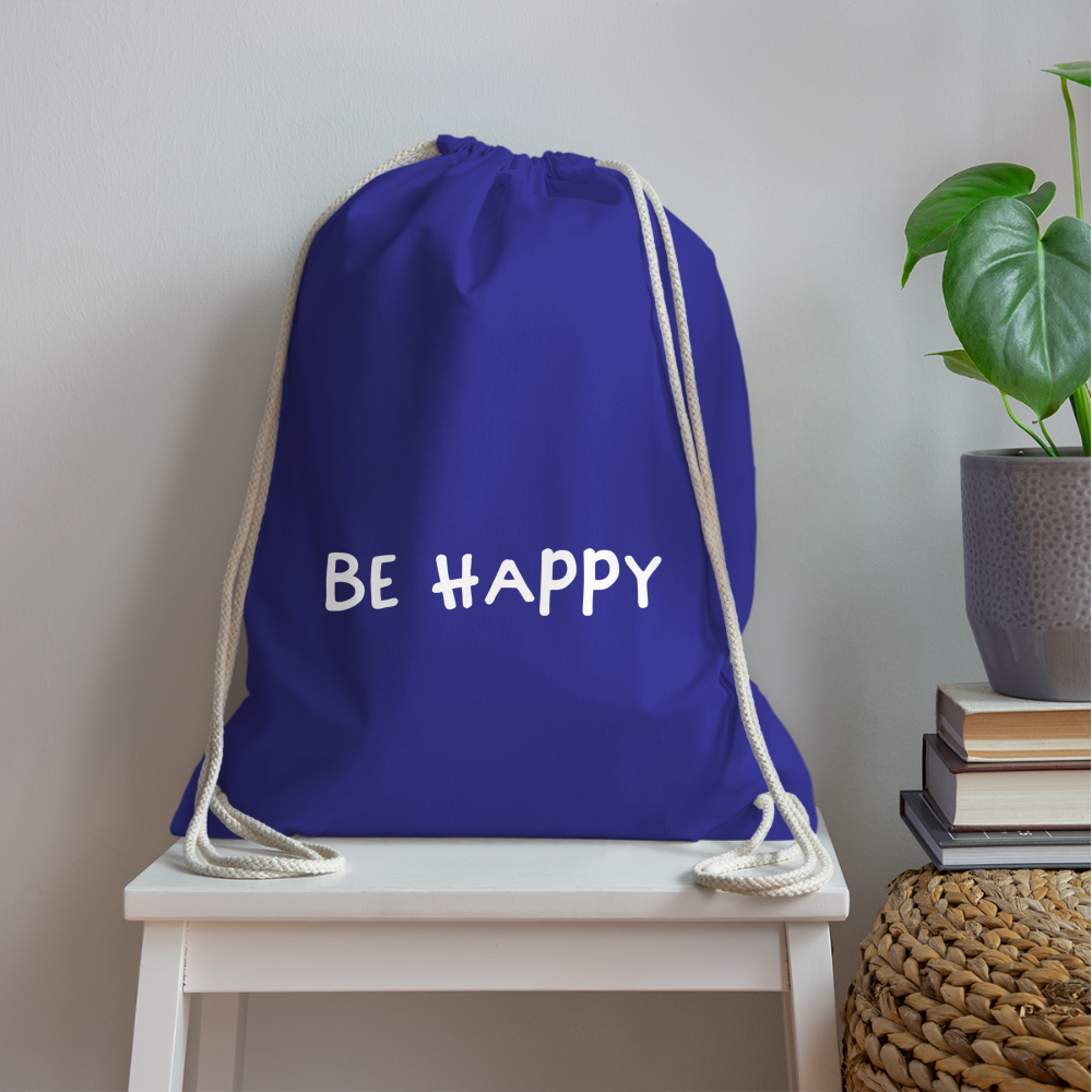 Be Happy - Turnbeutel aus 100% Baumwolle - Königsblau
