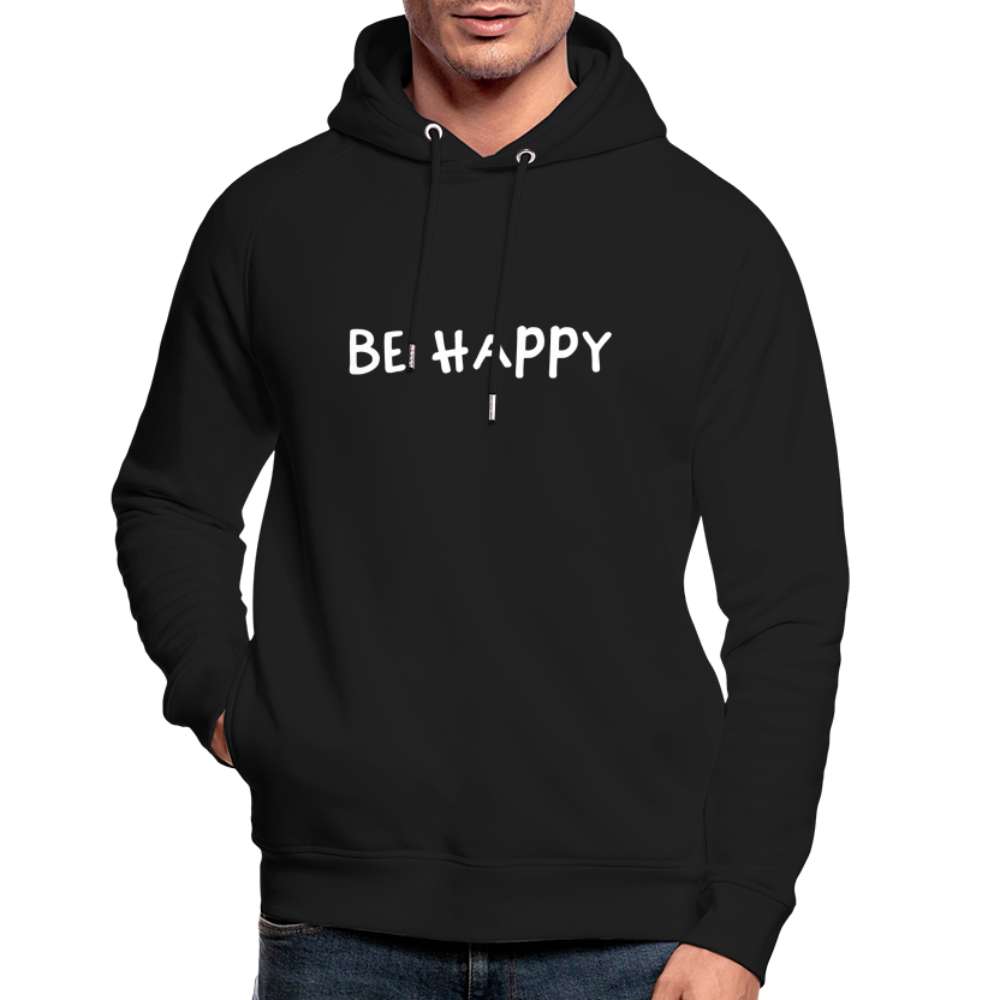 Be Happy - Unisex Bio-Hoodie - Schwarz