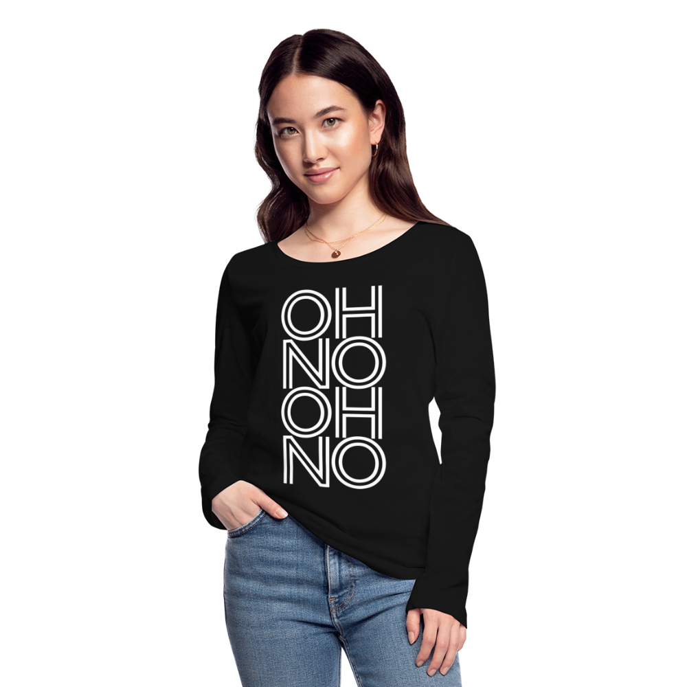 OH NO - Frauen Langarmshirt aus 100% Bio-Baumwolle - Schwarz