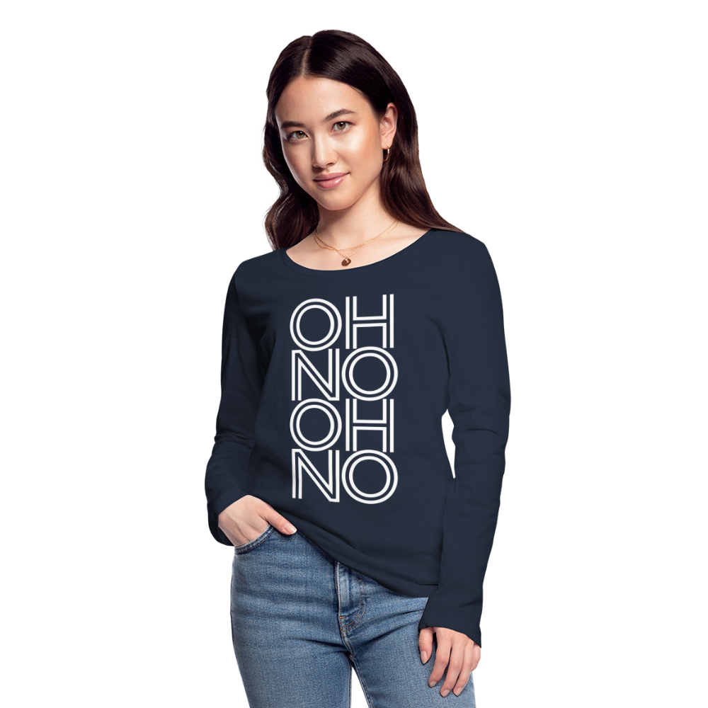 OH NO - Frauen Langarmshirt aus 100% Bio-Baumwolle - Navy