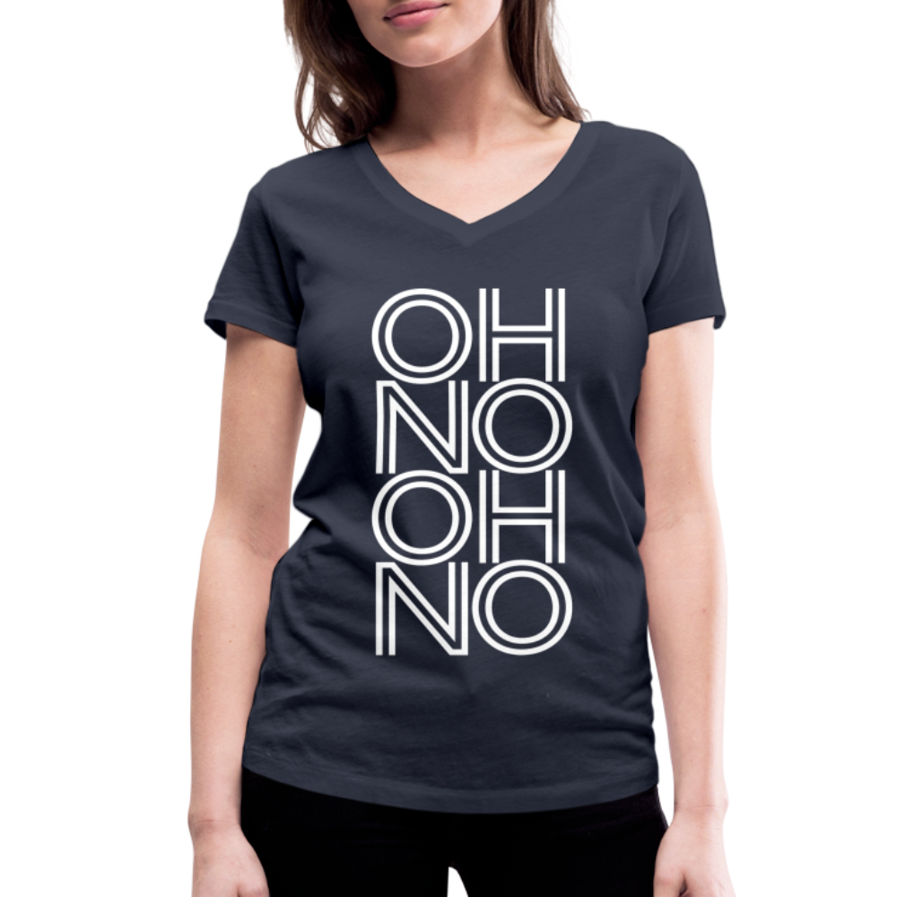OH NO - Frauen T-Shirt mit V-Ausschnitt aus 100% Bio-Baumwolle - Navy