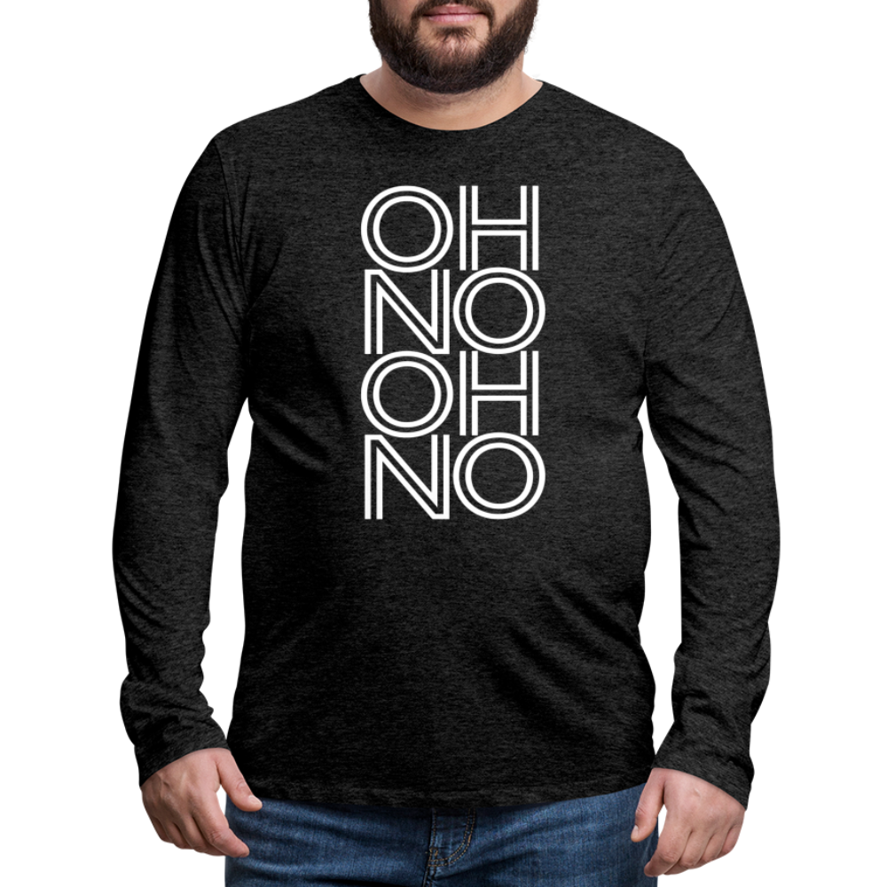 OH NO - Männer Langarmshirt - Anthrazit