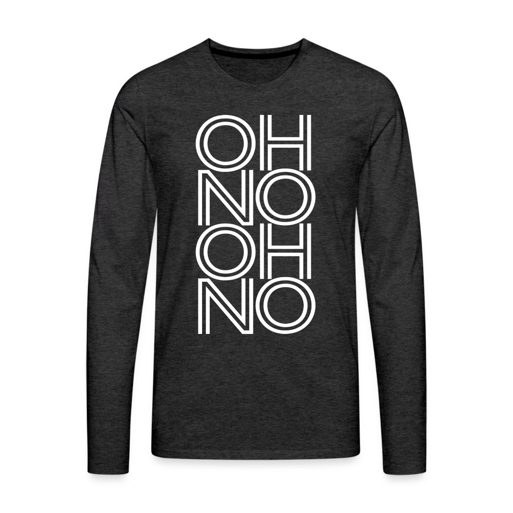 OH NO - Männer Langarmshirt - Anthrazit