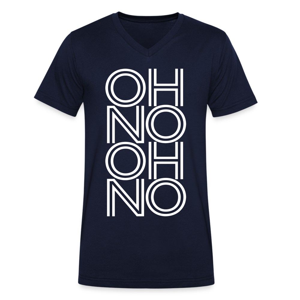 OH NO - Männer T-Shirt mit V-Ausschnitt aus 100% Bio-Baumwolle - Navy
