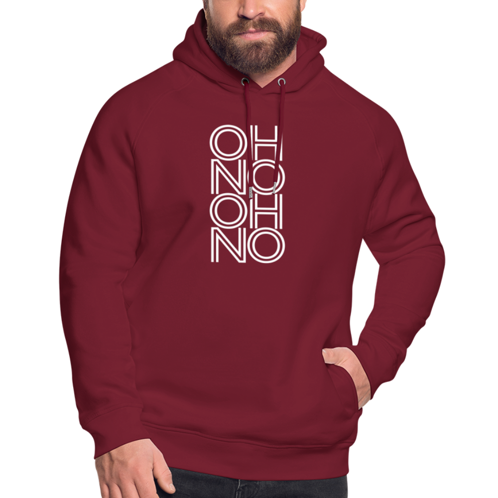 OH NO - Unisex Bio-Hoodie - Burgunderrot