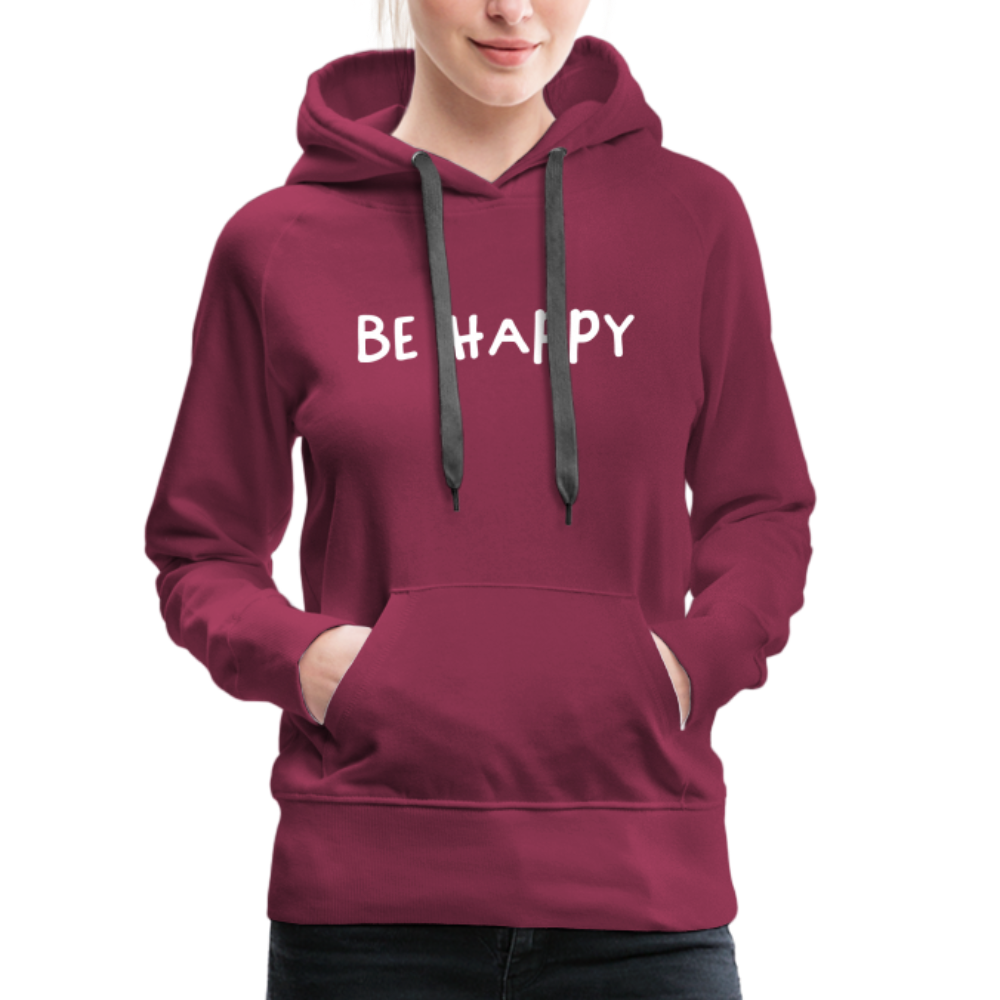 Be Happy - Frauen Hoodie - Bordeaux