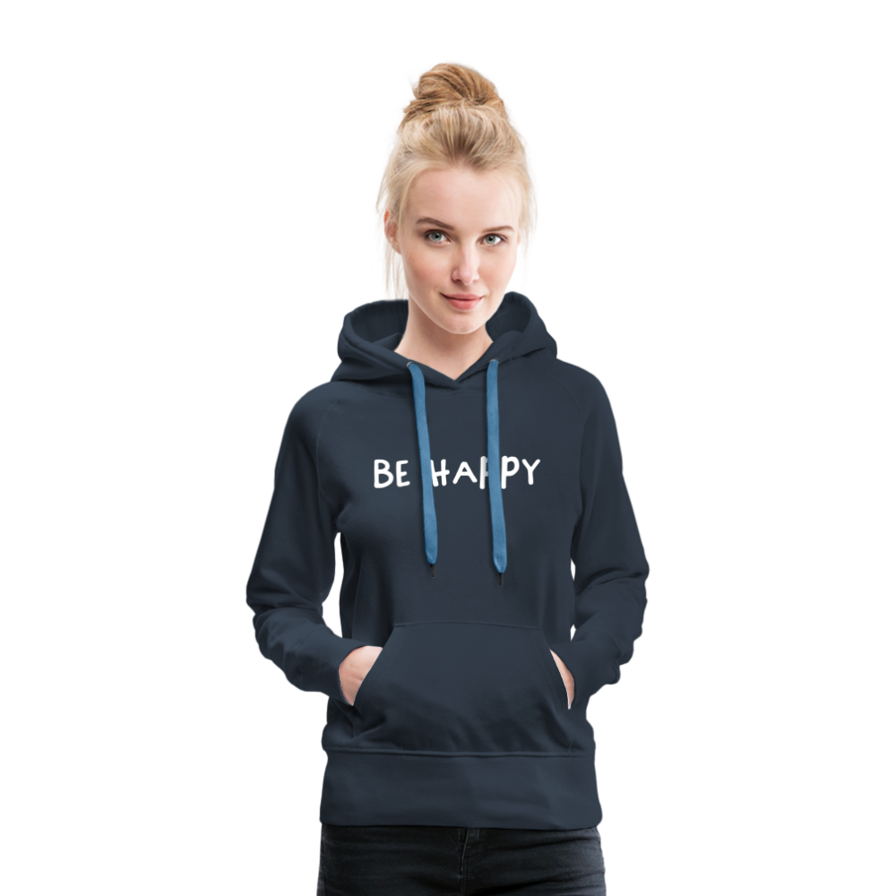 Be Happy - Frauen Hoodie - Navy