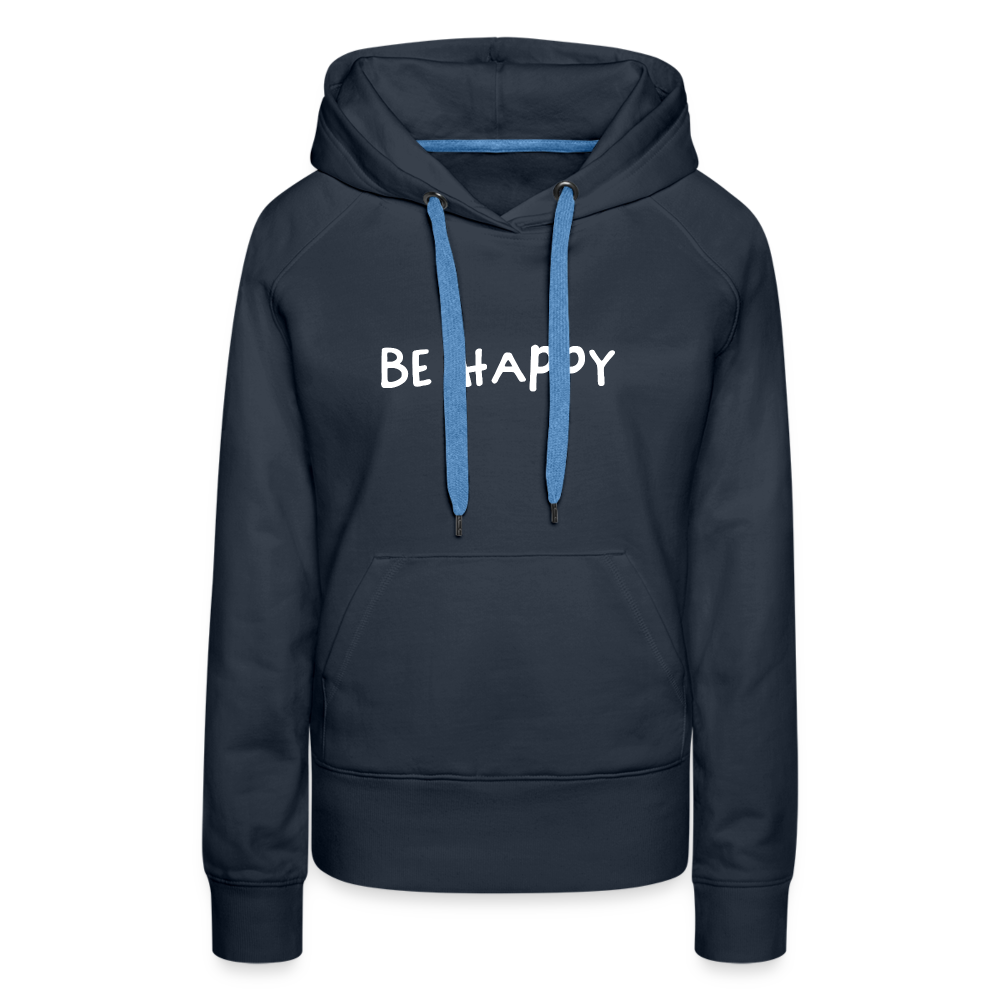Be Happy - Frauen Hoodie - Navy